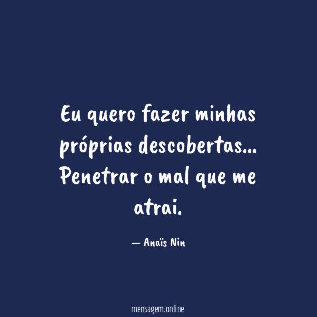 Eu quero fazer minhas próprias descobertas