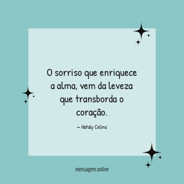 O sorriso que enriquece a alma