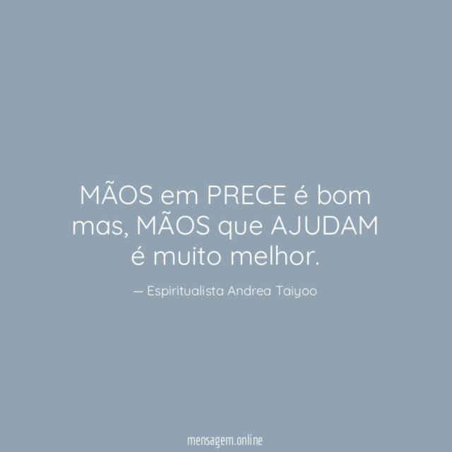 MÃOS em PRECE é bom mas