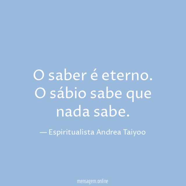 O saber é eterno