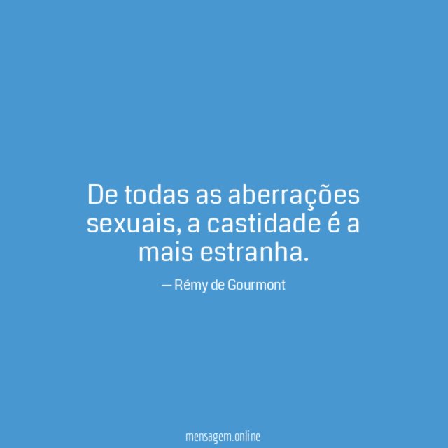 De todas as aberrações sexuais