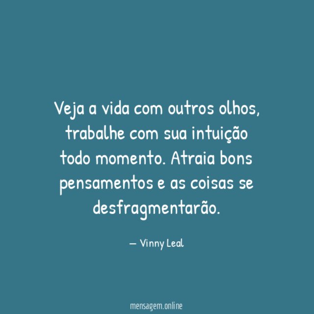 Veja a vida com outros olhos