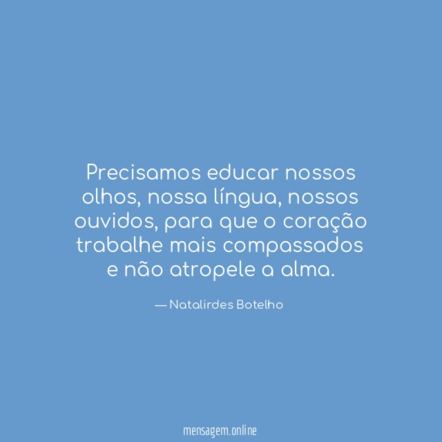 Precisamos educar nossos olhos