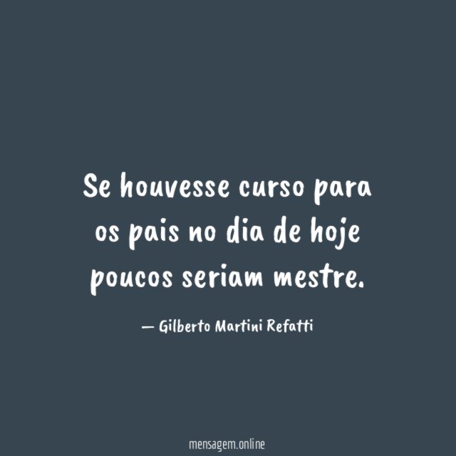 Se houvesse curso para os pais no dia