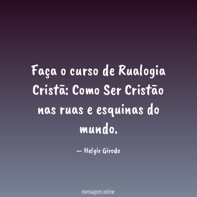 Faça o curso de Rualogia Cristã