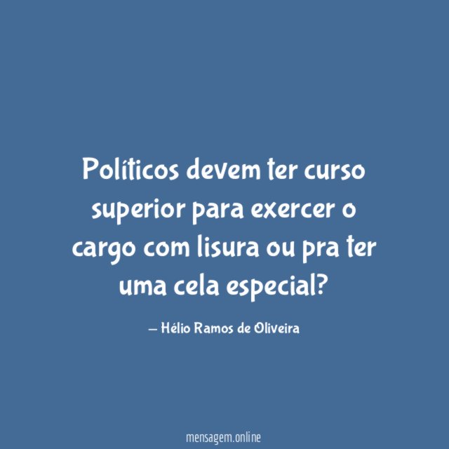 Políticos devem ter curso superior para exercer