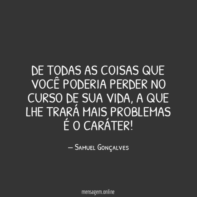 De todas as coisas que você poderia perder