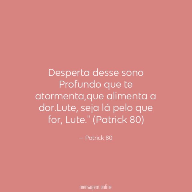 Desperta desse sono Profundo que te atormenta