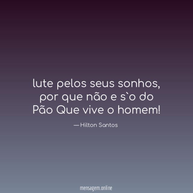 lute pelos seus sonhos
