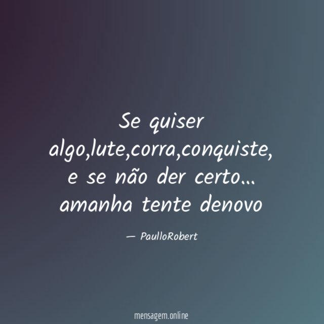 Se quiser algo