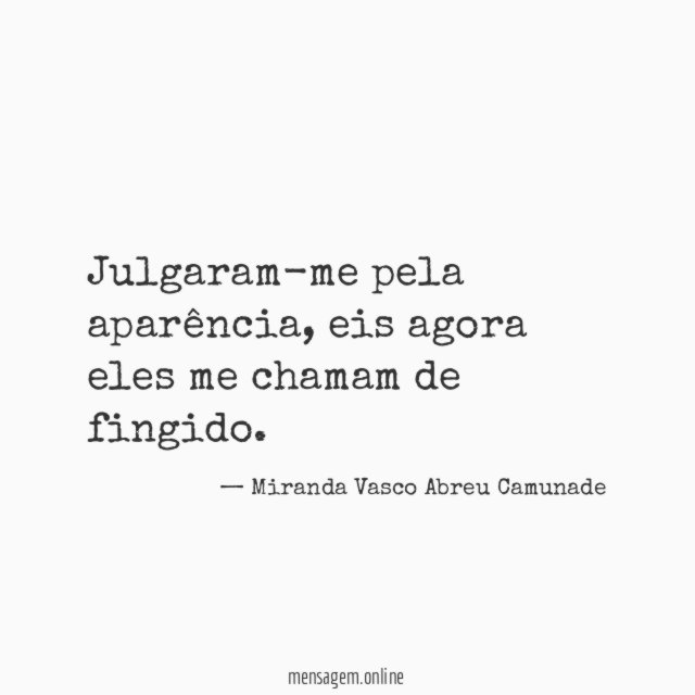 Julgaram-me pela aparência