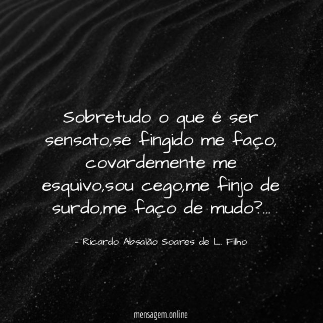 sobretudo o que é ser sensato