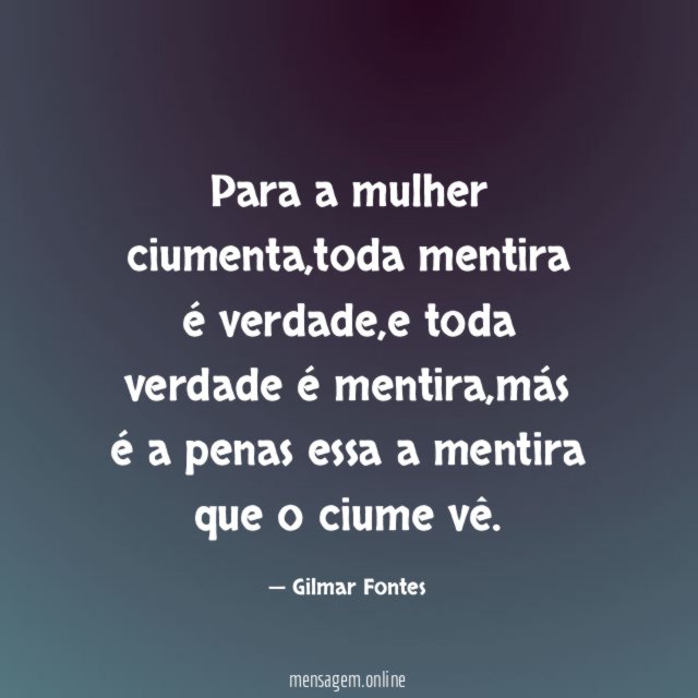 Para a mulher ciumenta