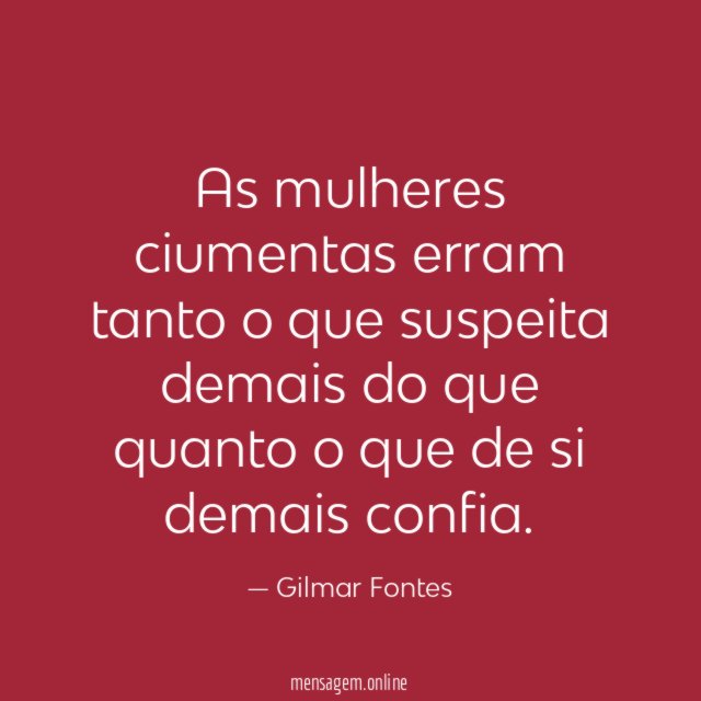As mulheres ciumentas erram tanto o que suspeita