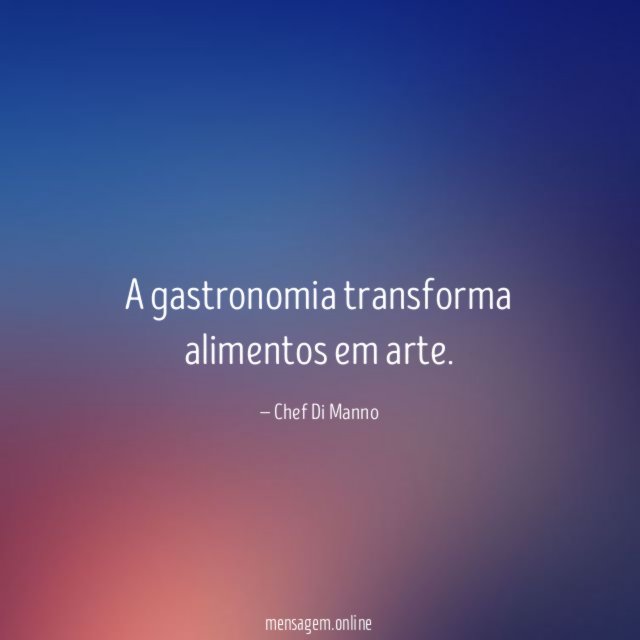 A gastronomia transforma alimentos em arte
