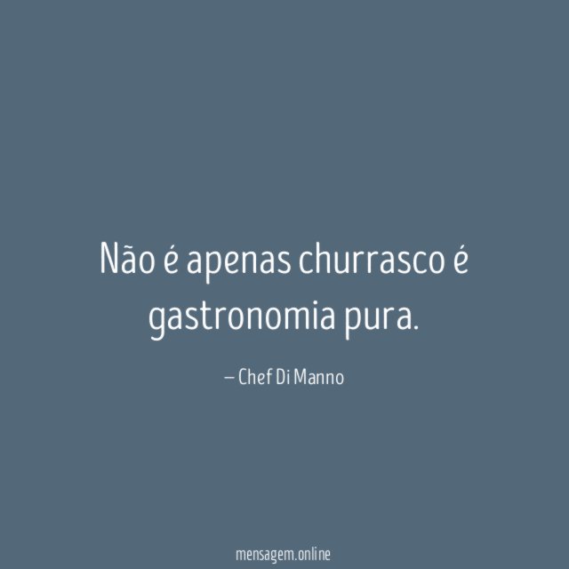 Não é apenas churrasco é gastronomia pura
