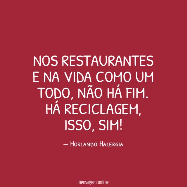 Nos restaurantes e na vida como um todo