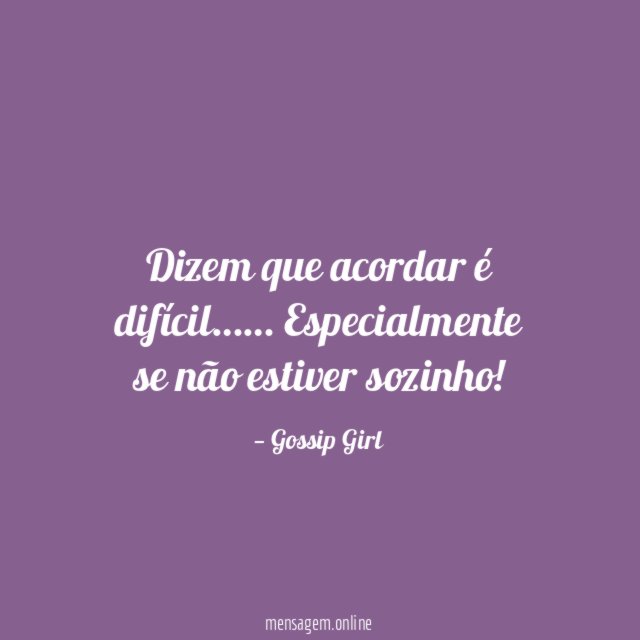 Dizem que acordar é difícil