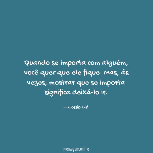 Quando se importa com alguém