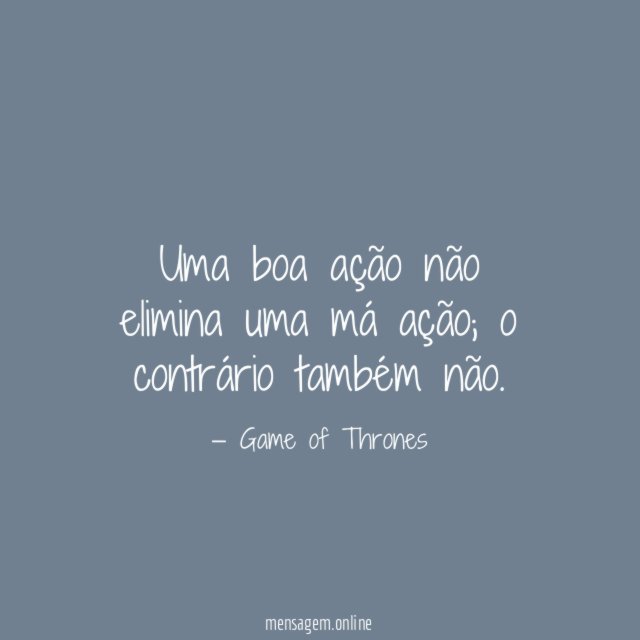 Uma boa ação não elimina uma má ação