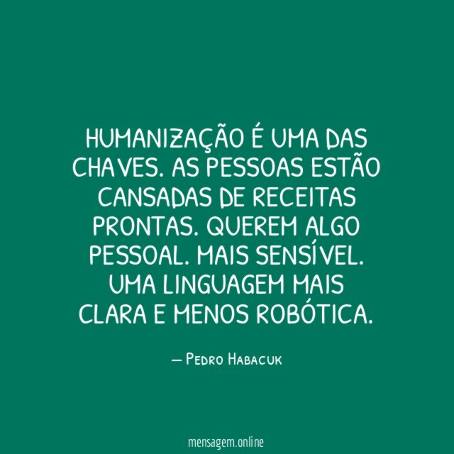 Humanização é uma das chaves