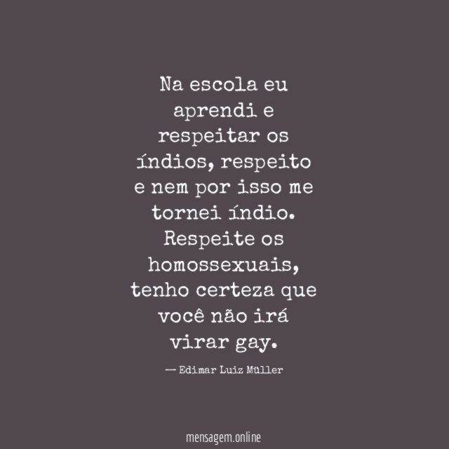 Na escola eu aprendi e respeitar os índios