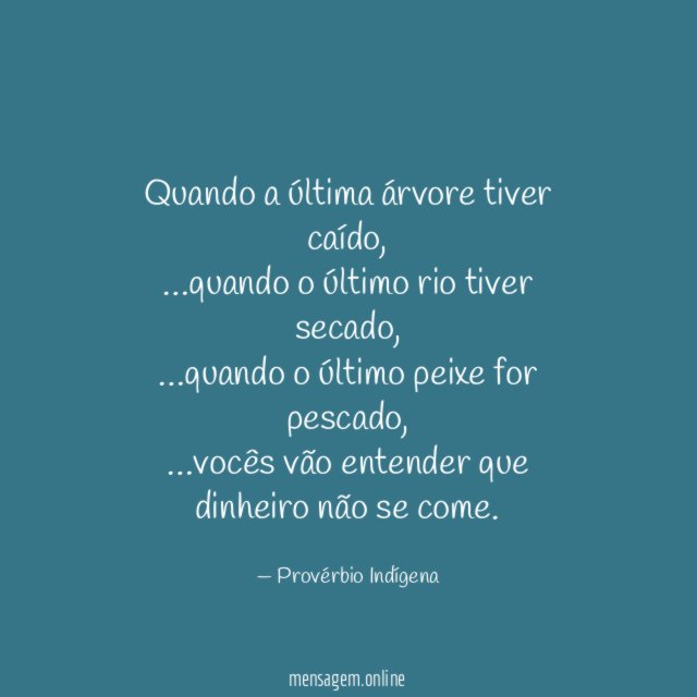 Quando a última árvore tiver caído