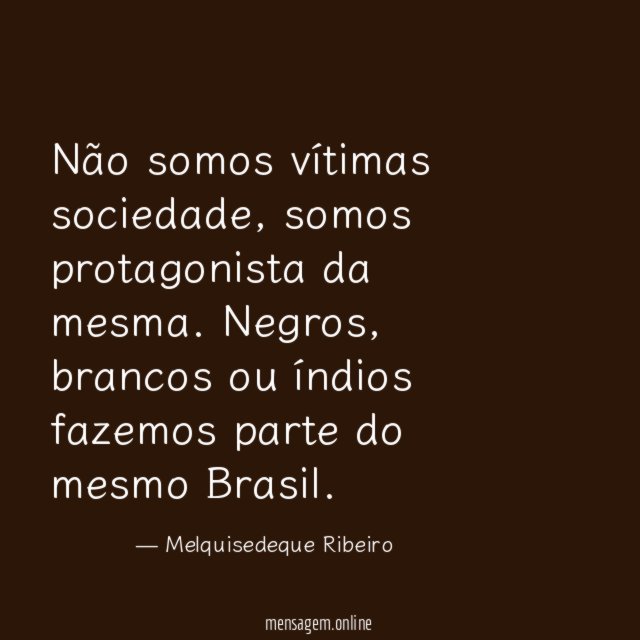 Não somos vítimas sociedade