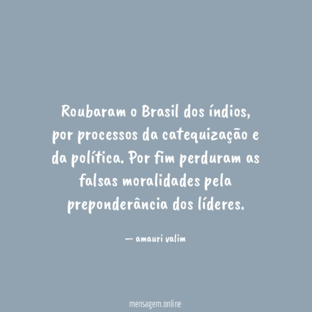 Roubaram o Brasil dos índios