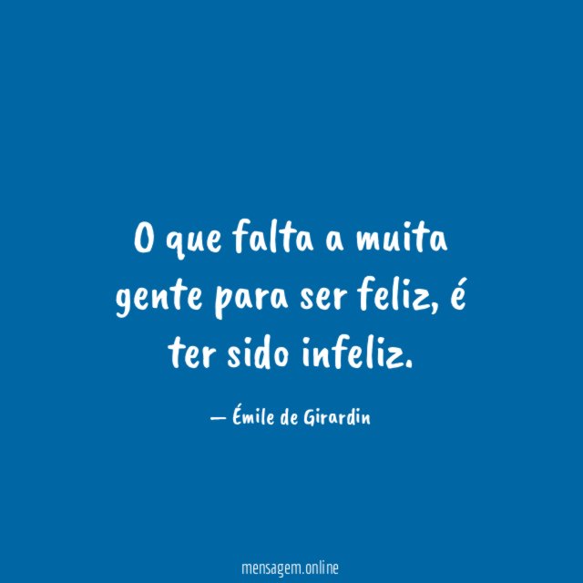 O que falta a muita gente para ser feliz
