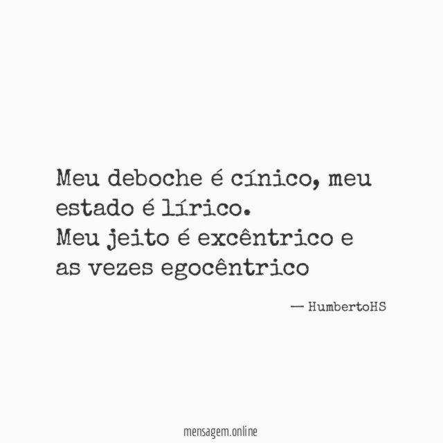 Meu deboche é cínico