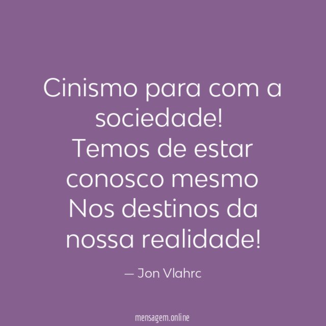 Cinismo para com a sociedade
