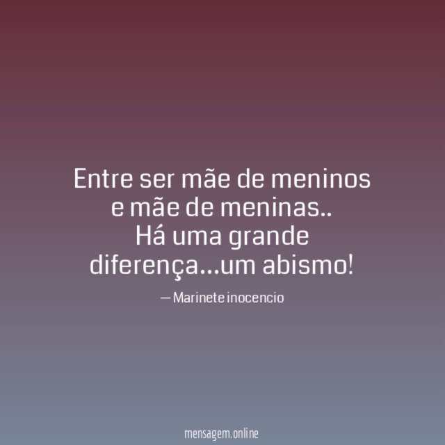 Entre ser mãe de meninos e mãe de meninas