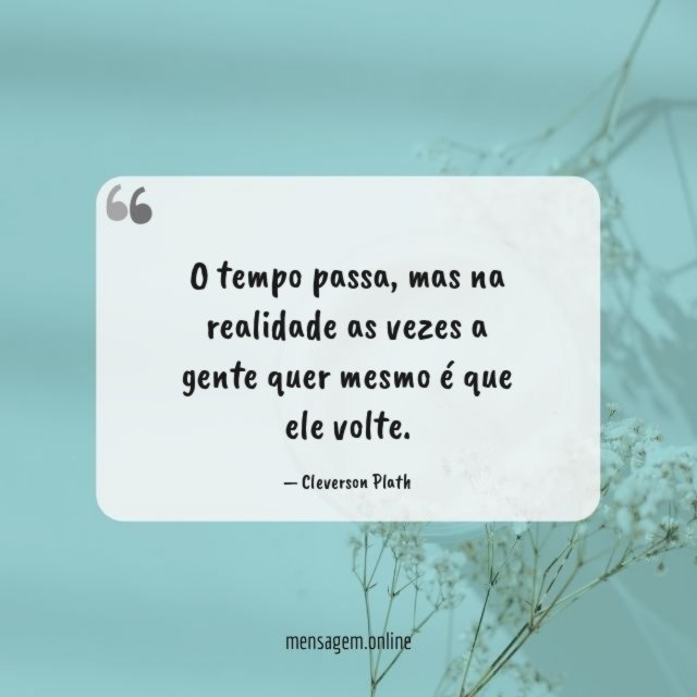 O tempo passa