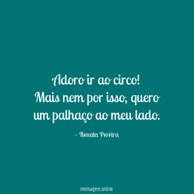 Adoro ir ao circo