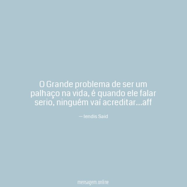 O Grande problema de ser um palhaço na vida