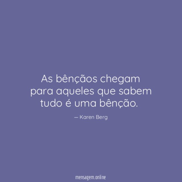 As bênçãos chegam para aqueles que sabem tudo