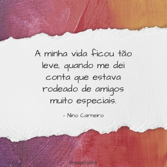 A minha vida ficou tão leve