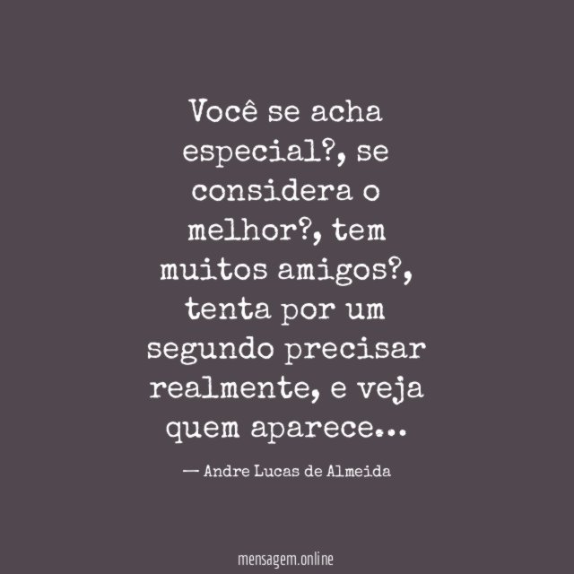 Você se acha especial