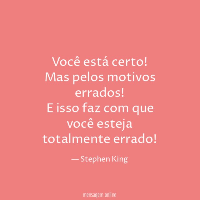 Você está certo