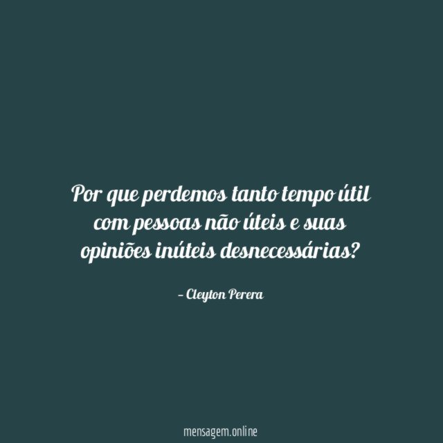 Por que perdemos tanto tempo útil com pessoas