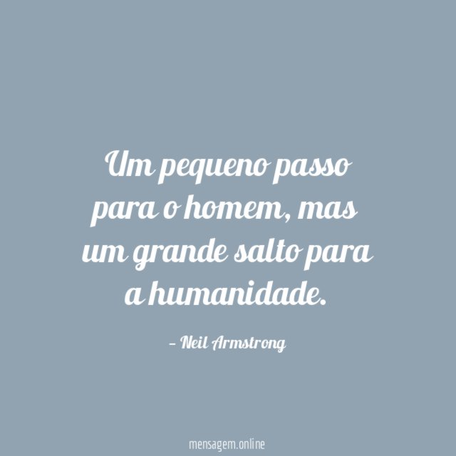 Um pequeno passo para o homem