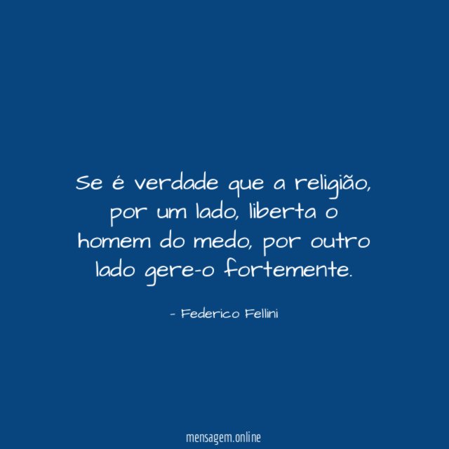 Se é verdade que a religião
