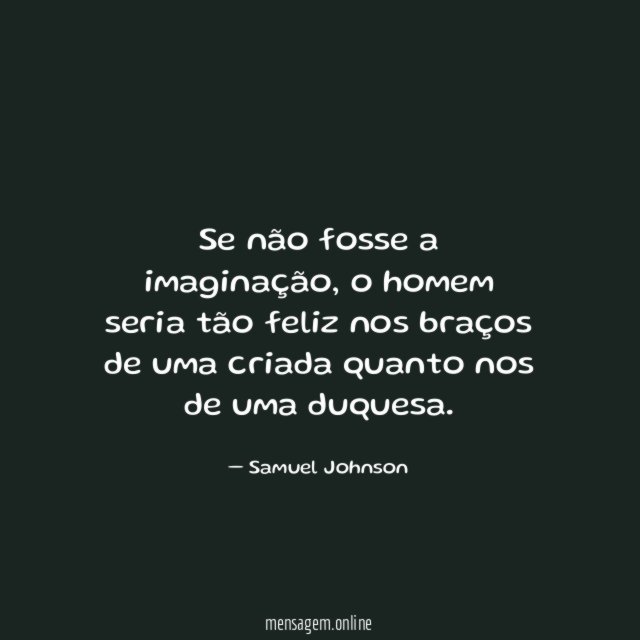 Se não fosse a imaginação