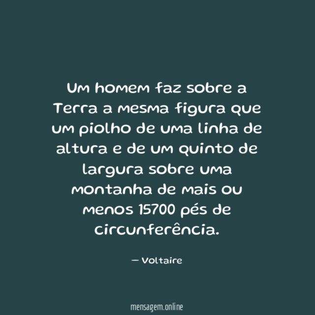 Um homem faz sobre a Terra a mesma