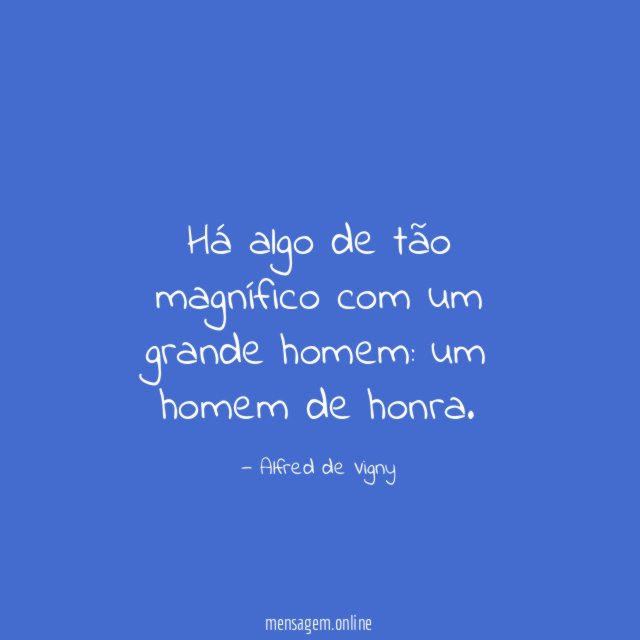Há algo de tão magnífico com um grande homem