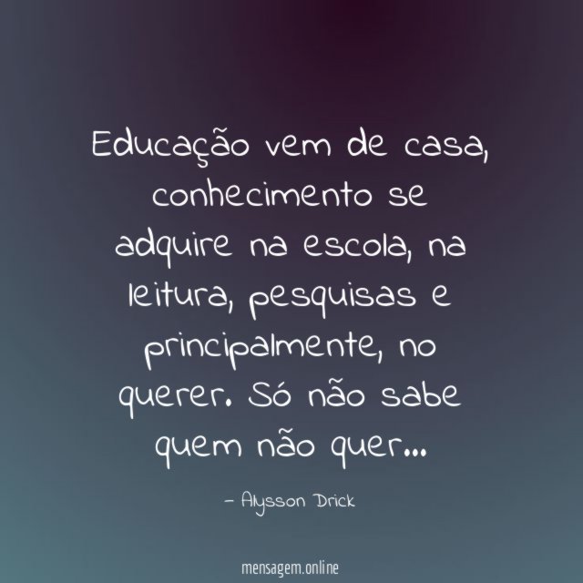 Educação vem de casa