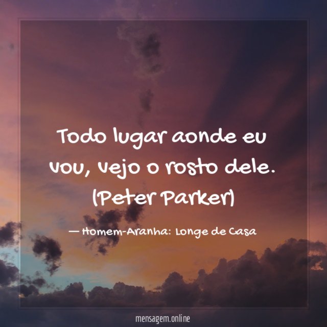Todo lugar aonde eu vou