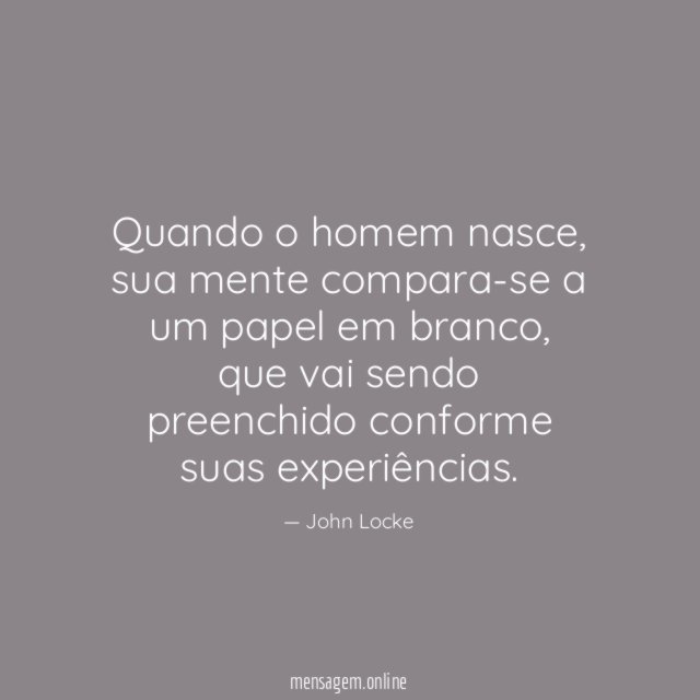 Quando o homem nasce