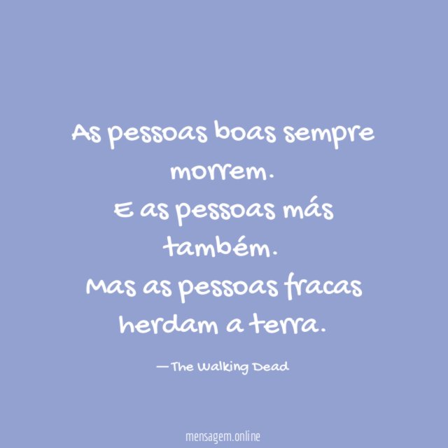 As pessoas boas sempre morrem